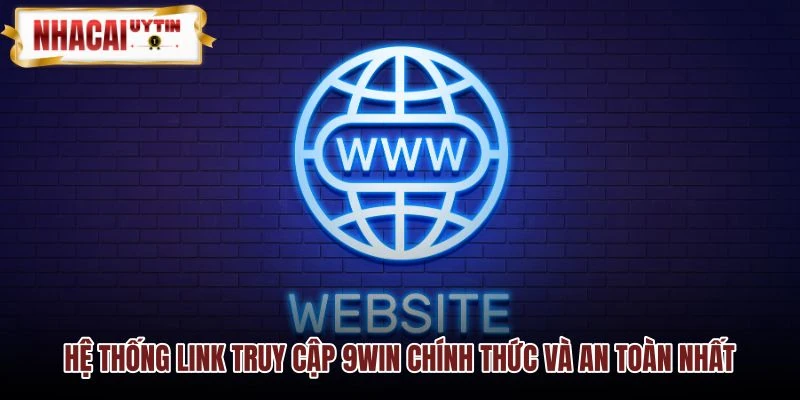 Đường link 9win chính thống bảo vệ dữ liệu cá nhân