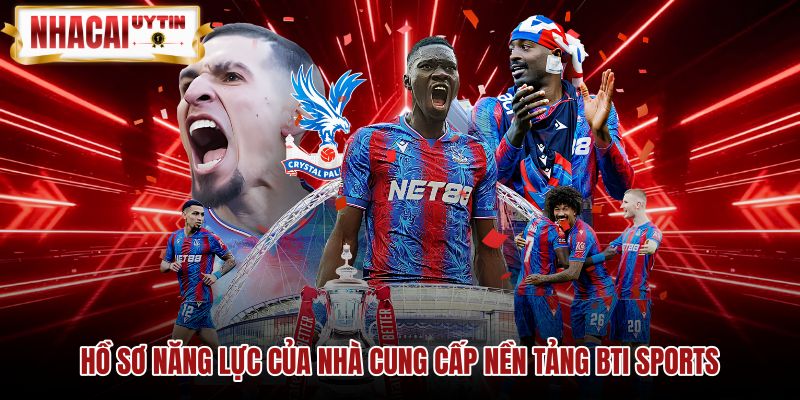 Hạ tầng công nghệ thể thao BTI Sports chuẩn quốc tế