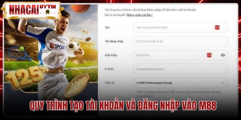 Các bước đăng ký tài khoản chính chủ tại M88