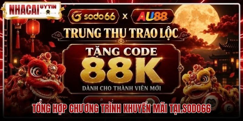 Bảng chi tiết quy định ưu đãi nạp tiền ở Sodo66